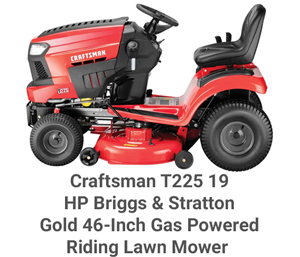 Craftsman T225 19 HP Briggs & Stratton Gold 46-Inch Gas Powered Riding Lawn Mower